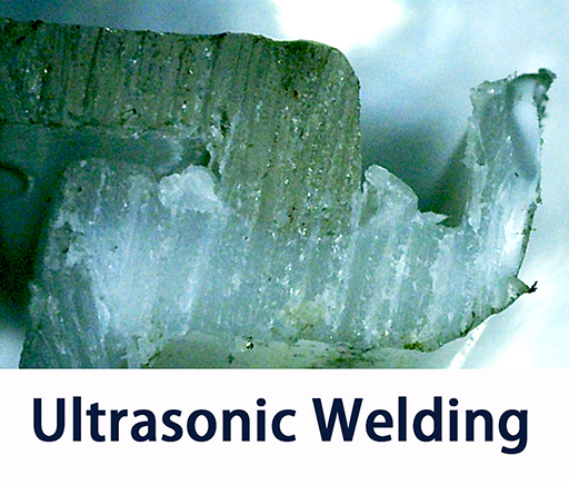 Ultrasonic Welding Result